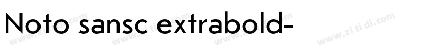 Noto sansc extrabold字体转换